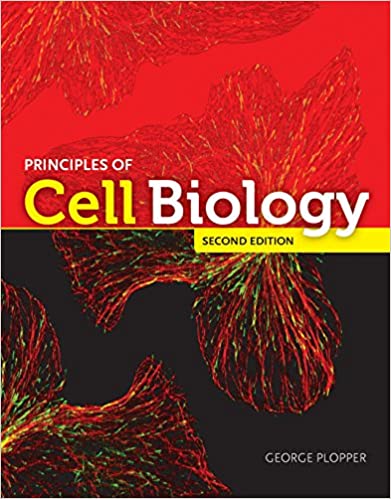 Principles of Cell Biology (2nd Edition) BY Plopper  - Converted Pdf